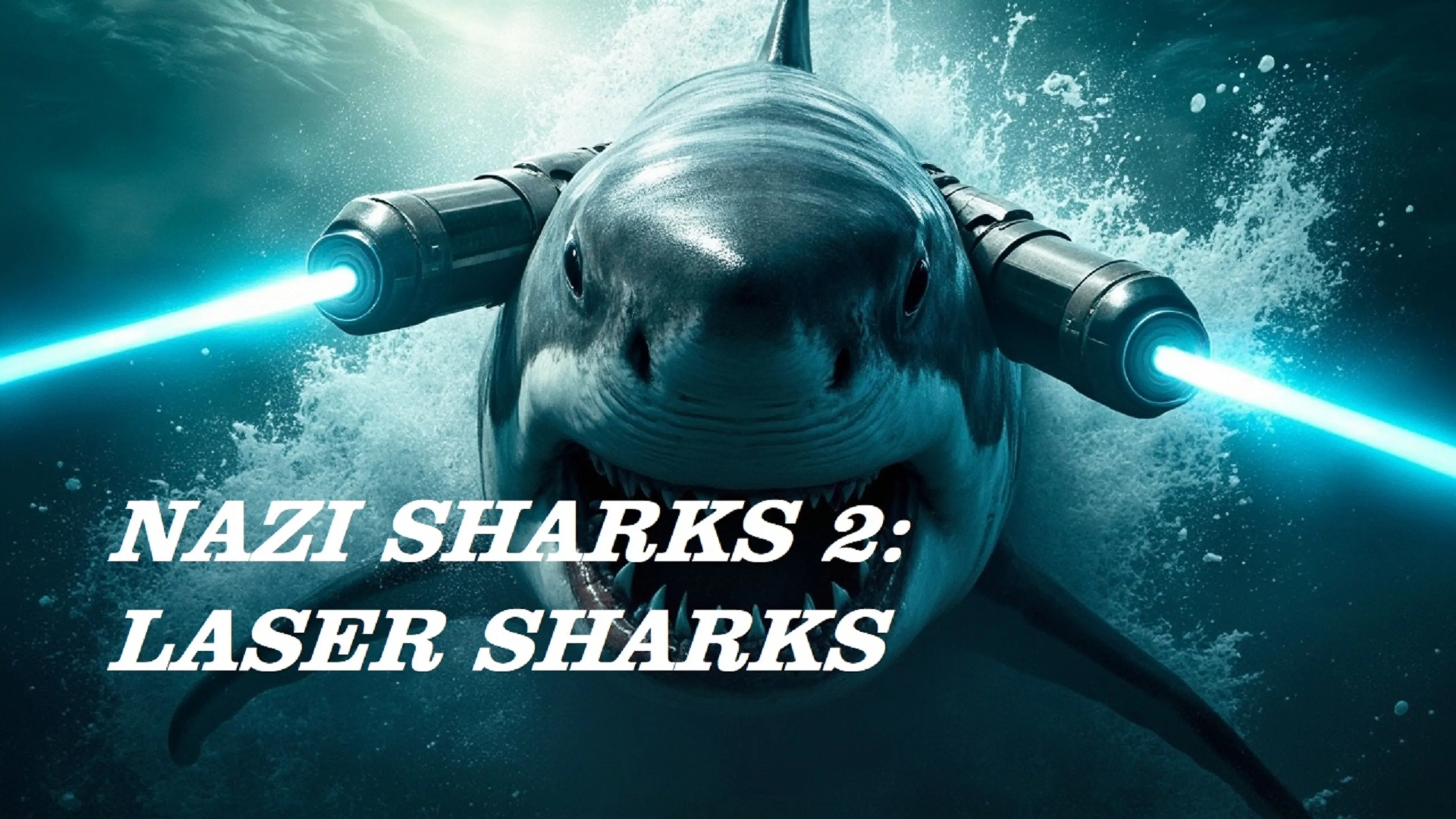 Nazi Sharks 2: Laser Sharks poster